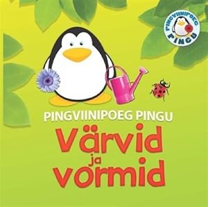 Seller image for PINGVIINIPOEG PINGU. VRVID JA VORMID for sale by Ruslania