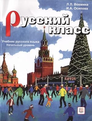 Russkij klass. Uchebnik russkogo jazyka / Russian class. Textbook. Basic level. A2-B1. Set includ...