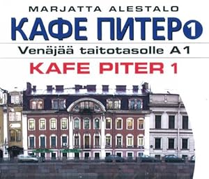 Kafe Piter 1 CD (Venäjää taitotasolle A1)