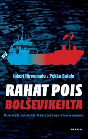 Imagen del vendedor de Rahat pois bolshevikeilta a la venta por Ruslania