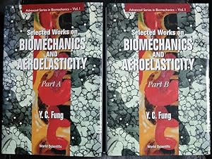 Bild des Verkufers fr Selected Works on Biomechanics and Aeroelasticity (in 2 Parts) (Advanced Series in Biomechanics (Hardcover)) zum Verkauf von GuthrieBooks