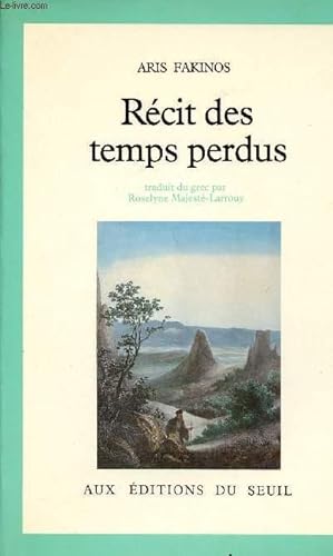 Bild des Verkufers fr RECIT DES TEMPS PERDUS zum Verkauf von Le-Livre