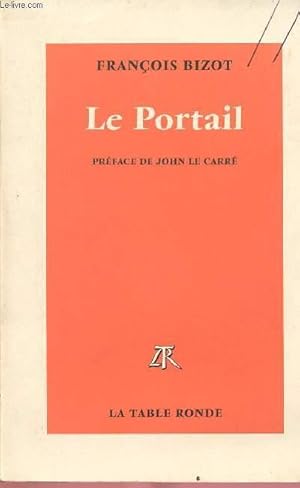 Image du vendeur pour LE PORTAIL mis en vente par Le-Livre