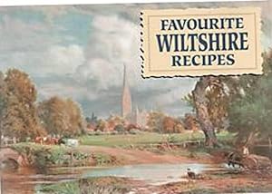 Favourite Wiltshire Recipes: Traditional Country Fare (Favourite Recipes)