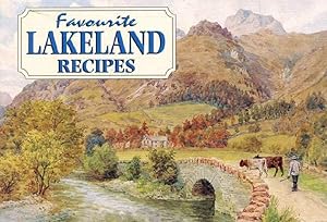 Favourite Lakeland Recipes: Traditional Country Fare (Favourite Recipes)