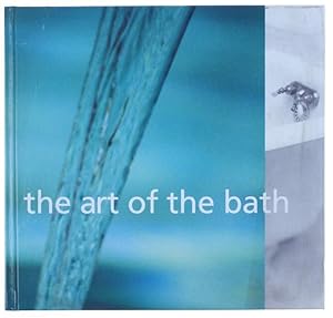 Seller image for THE ART OF THE BATH.: for sale by Bergoglio Libri d'Epoca