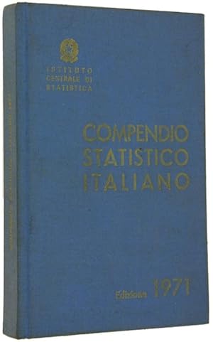 COMPENDIO STATISTICO ITALIANO 1971.: