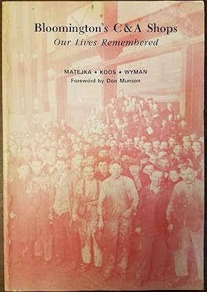 Bloomington's C & A Shops - Our Lives Remembered Transactions of the McLean County Historical Soc...