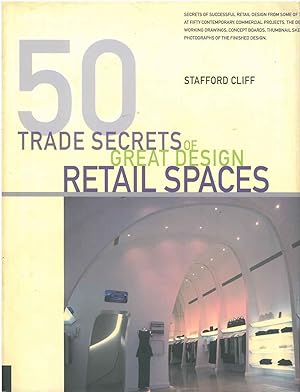 50 trade secrets of great design retail spaces