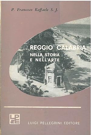Reggio Calabria nella storia e nell'arte