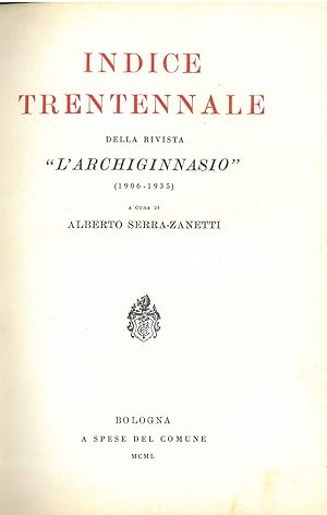 Indice trentennale della rivista "L'Archiginnasio" (1906-1935)