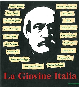 La Giovine Italia. L'arte italiana rende omaggio a Giuseppe Mazzini nel bicentenario della nascita