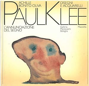 Paul Klee. Disegni e Acquerelli. L'annunciazione nel segno