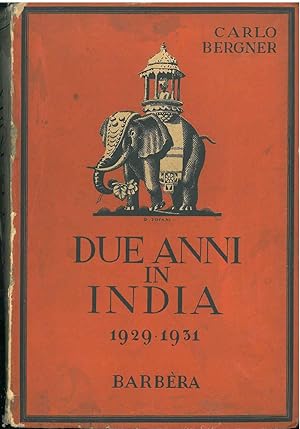 Due anni in India. 1929 - 1931