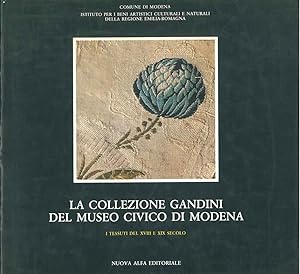 La collezione Gandini del museo civico di Modena. I tessuti del XVIII e XIX secolo