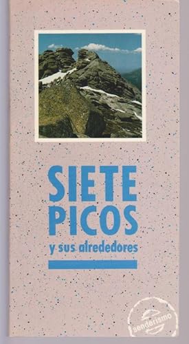 Seller image for SIETE PICOS Y SUS ALREDEDORES for sale by LIBRERIA TORMOS