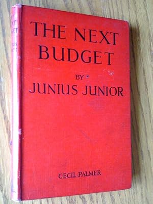 Imagen del vendedor de The next Budget: The Chancellor's Speech. A Forecast a la venta por Livresse