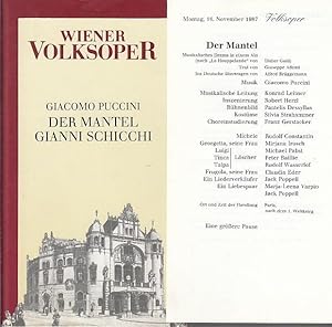 Bild des Verkufers fr Der Mantel. - Gianni Schicchi. Volksoper. Musikalisches Drama in 1 Akt. Musik Giacomo Puccini.Inszenierung Robert Herzl. Bhnenbild Pantelis Dessyllas. Kostme Silvia Strahammer. Chor Franz Gerstacker. Darsteller Rudolf Constantin / Mirjana Irosch / Michael Pabst / Peter Baille u.a. zum Verkauf von Antiquariat Carl Wegner