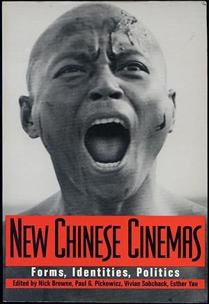 Bild des Verkufers fr New Chinese Cinemas: Forms, Identities, Politics zum Verkauf von Between the Covers-Rare Books, Inc. ABAA