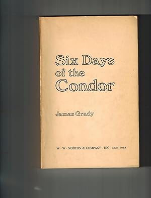 Seller image for Six Days of the Condor for sale by Dale Steffey Books, ABAA, ILAB