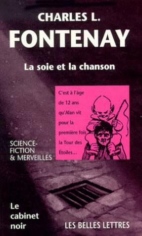 Seller image for La soie et la chanson for sale by crealivres