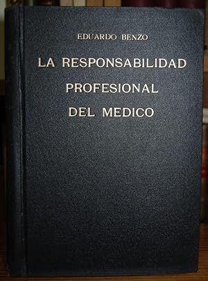 Bild des Verkufers fr LA RESPONSABILIDAD PROFESIONAL DEL MEDICO. Prlogo De Gregorio Maran zum Verkauf von Fbula Libros (Librera Jimnez-Bravo)