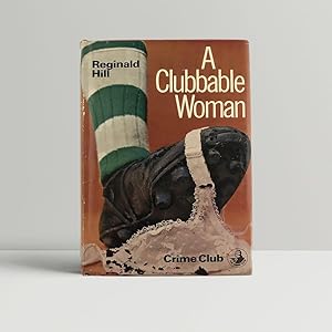 Imagen del vendedor de A Clubbable Woman - the first Dalziel and Pascoe novel a la venta por John Atkinson Books ABA ILAB PBFA