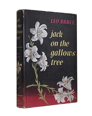 Seller image for Jack on the Gallows Tree for sale by John Atkinson Books ABA ILAB PBFA