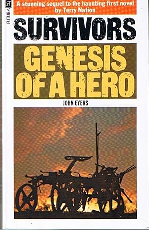 SURVIVORS - GENESIS OF A HERO