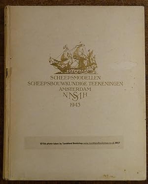 Seller image for Scheepsmodellen Scheepsbouwkundige Teekeningen 1600 1900 for sale by Tombland Bookshop