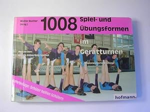 Seller image for 1008 Spiel- und bungsformen im Gertturnen for sale by Antiquariat Fuchseck