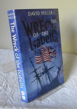 Seller image for The Wreck of the Isabella for sale by Dandy Lion Editions