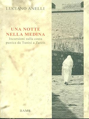 Seller image for Una notte nella Medina for sale by Librodifaccia