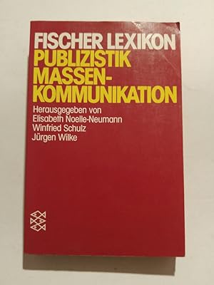 Seller image for Lexikon Publizistik /Kommunikation for sale by ANTIQUARIAT Franke BRUDDENBOOKS
