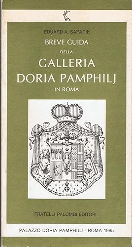 Image du vendeur pour BREVE GUIDA DELLA GALLERIA DORIA PAMPHILJ IN ROMA mis en vente par Librera Torren de Rueda