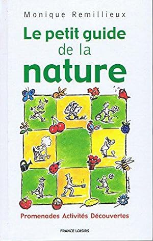 Seller image for Le petit guide de la nature for sale by JLG_livres anciens et modernes