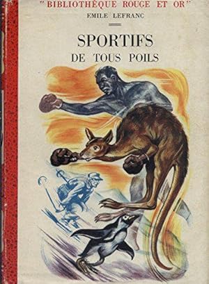 Seller image for Sportifs de tous poils. for sale by JLG_livres anciens et modernes