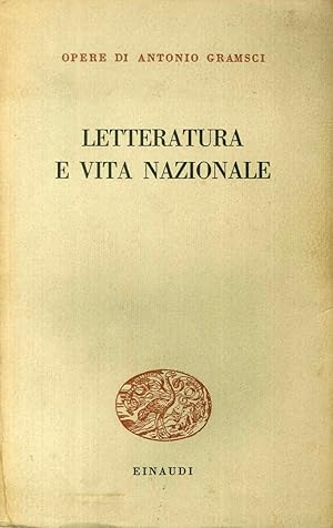 Image du vendeur pour Letteratura e Vita Nazionale. mis en vente par Libro Co. Italia Srl