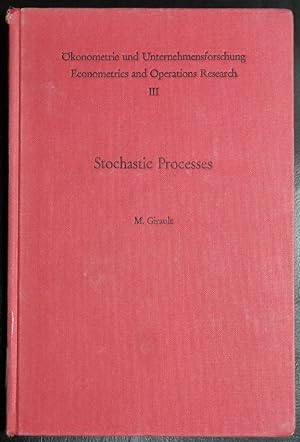 Seller image for Stochastic processes (Okonometrie und Unternehmensforschung / Econometrics and Operations Research III) for sale by GuthrieBooks