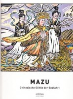 Seller image for Mazu Chinesische Gottin der Seefahrt for sale by nautiek