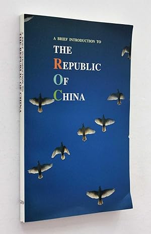 Bild des Verkufers fr A Brief Introduction to The Republic of China zum Verkauf von Cover to Cover Books & More