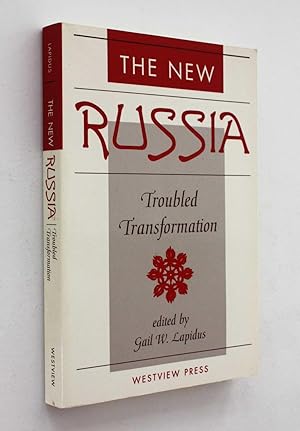 Bild des Verkufers fr The New Russia: Troubled Transformation zum Verkauf von Cover to Cover Books & More