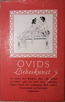 Ovids Liebeskunst. Ins Deutsche übertragen von Alexander von Gleichen - Rußwurm.