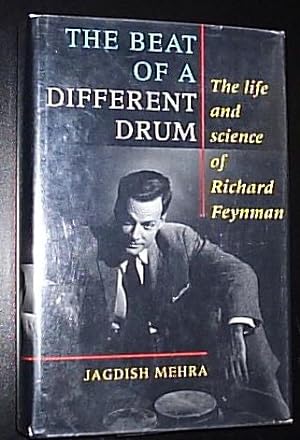 Immagine del venditore per The Beat of a Different Drum - the Life and Science of Richard Feynman venduto da Virtual Books