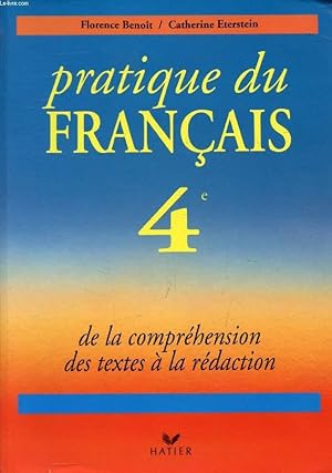 Imagen del vendedor de PRATIQUE DU FRANCAIS, 4e a la venta por Le-Livre