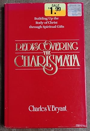 Imagen del vendedor de Rediscovering the Charismata a la venta por Faith In Print