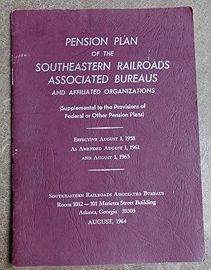 Image du vendeur pour Pension Plan of the Southeastern Railroads Associated Bureaus and Affiliated Organizations mis en vente par Faith In Print