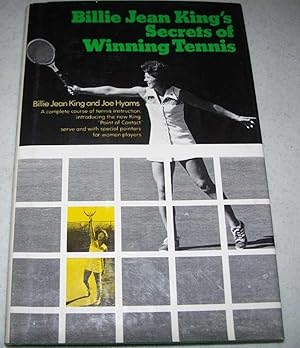 Seller image for Billie Jean King's Secrets of Winning Tennis for sale by Easy Chair Books
