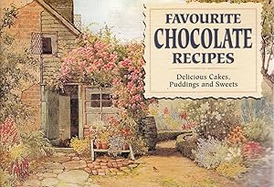 Favourite Chocolate Recipes: Delicious Cakes, Puddings and Sweets (Favourite Recipes)