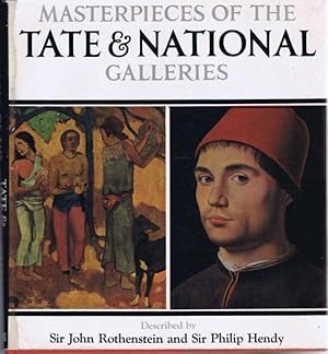 Seller image for MASTERPIECES OF THE TATE AND NATIONAL GALLERIES. for sale by M.Roberts - Books And ??????